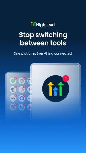 HighLevel - stop switching between tools